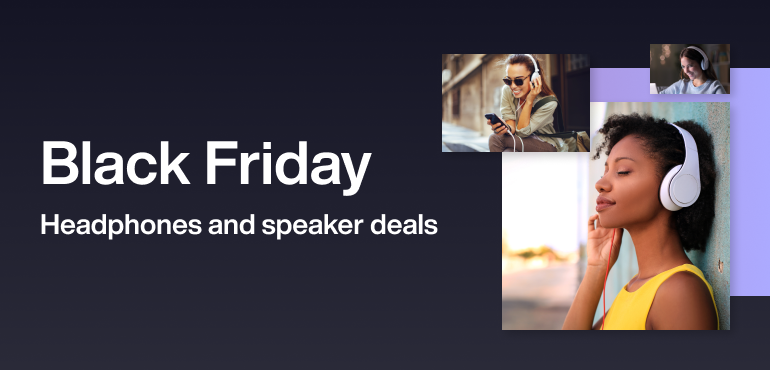 Black Friday headphones and speakers deals