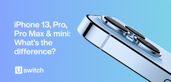iPhone13、Pro、Pro Max和mini有什么区别？